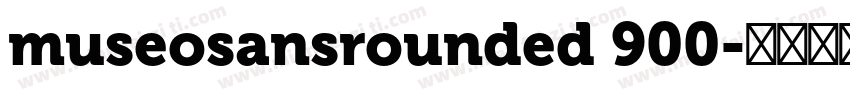 museosansrounded 900字体转换